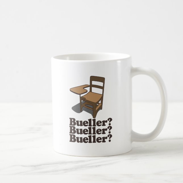 Mug Bueller ? Bueller ? Bueller ? (Droite)