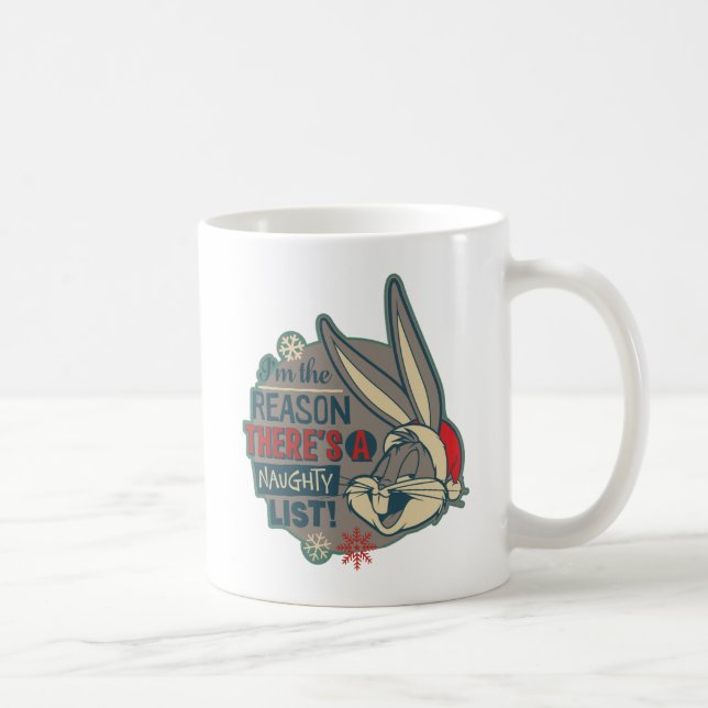 Mug BUGS BUNNY™ - La raison pour laquelle il existe un (Droite)