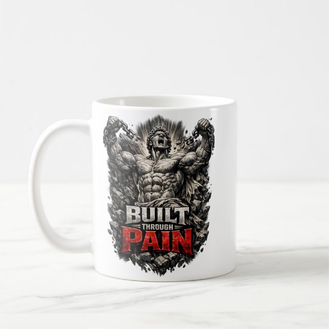 Mug Built Through Pain Design (Gauche)