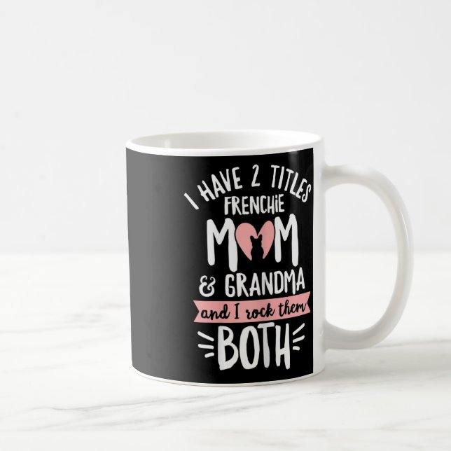 Mug Bulldog Design pour votre grand-mère Frenchie (Droite)
