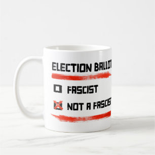Mug Bulletin De Vote 2024 : Votez Pas Un Fasciste