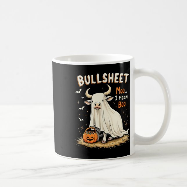 Mug Bullsheet Cow Ghost Pun Drôle Halloween Trick Ou T (Droite)