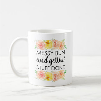 Mug Bun et faire bouger les choses