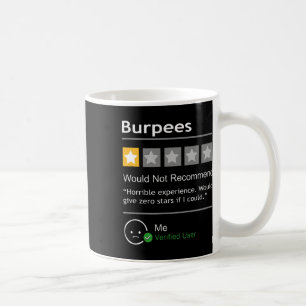 Mug Burpees ne recommanderaient pas cadeau drôle pour