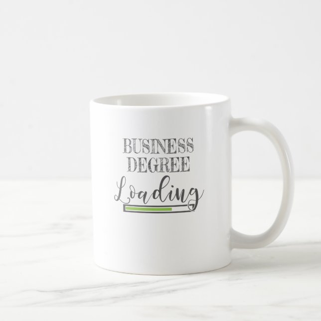 Mug Business School Student Cadeau Business Degré Load (Droite)