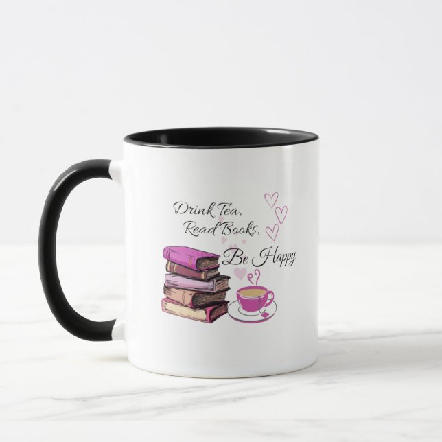 Mug "Buvez Du Thé. Lisez des livres. Sois Heureux ! -  (Gauche)
