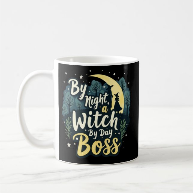 Mug By Night Witch By Day Boss Halloween Women's (Gauche)
