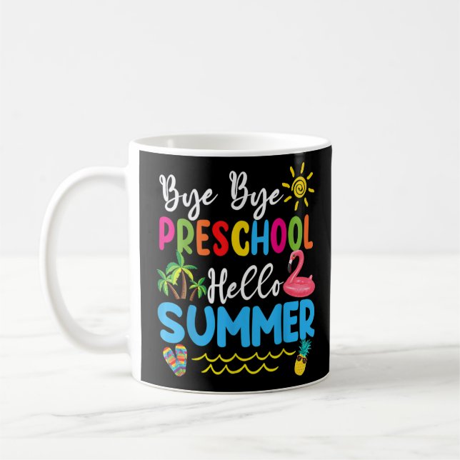 Mug Bye Bye Préscolaire Bonjour Été Enseignant Étudian (Gauche)