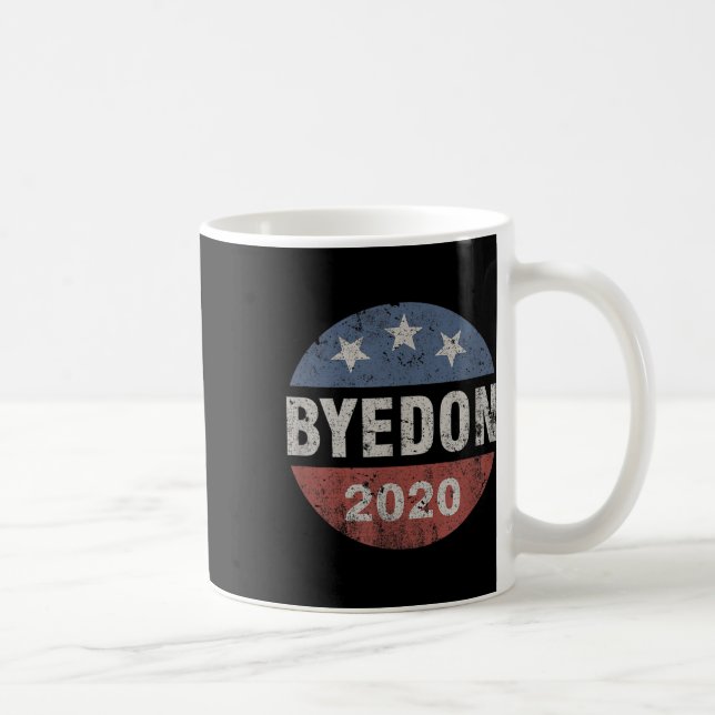 Mug Bye Don 2020 Byedon Button Drôle Joe Biden Anti (Droite)