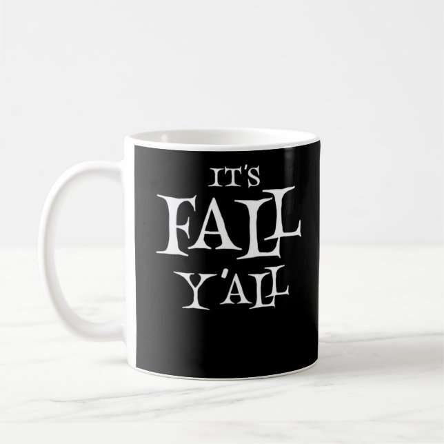 Mug C’est le style créatif de Fall Y’all (Gauche)