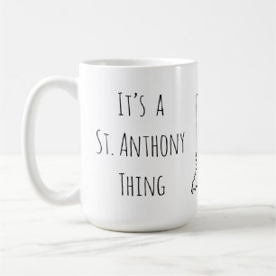 Mug C’est un Saint Anthony Thing