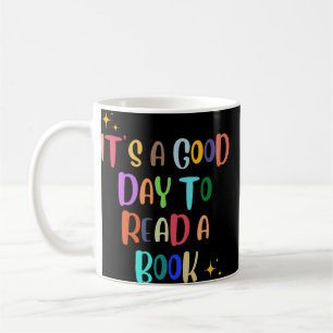 Mug C’est une bonne journée pour lire un livre - Book
