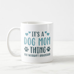 Mug C’est une maman de chien