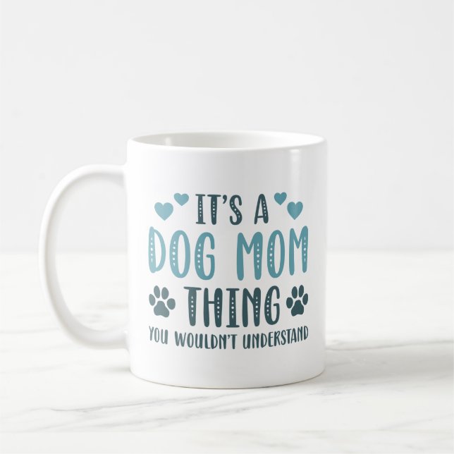 Mug C’est une maman de chien (Gauche)