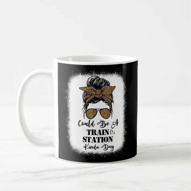 Mug Ça Pourrait Être Une Gare De Kinda Day Dit : (Gauche)