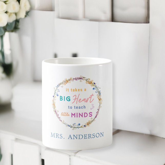 Mug "Ça prend un grand coeur" Floral, cadeau pour les  ("It Takes a Big Heart" Floral, Name, Gift for Teachers, Coffee Mug)