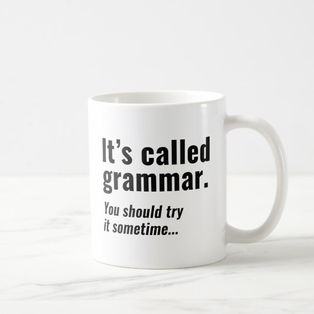 Mug Ça s'appelle la grammaire (Droite)