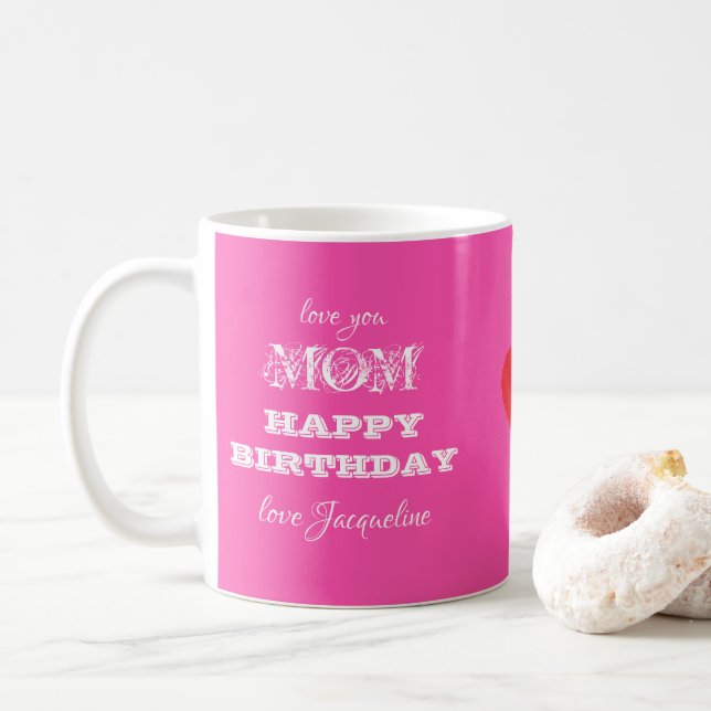 Mug Cadeau Anniversaire Pour MOM Chic Script Name Cute (Avec donut)