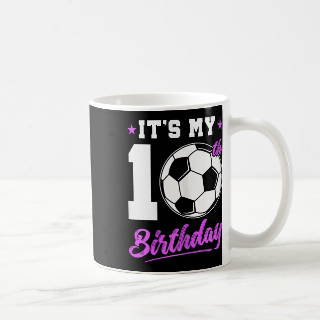 Mug Cadeau d'anniversaire de 10 ans pour fille Footbal (Droite)