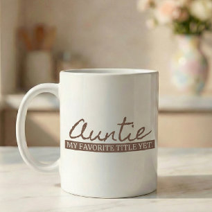 Mug Cadeau d'annonce de grossesse Tante Titre préféré