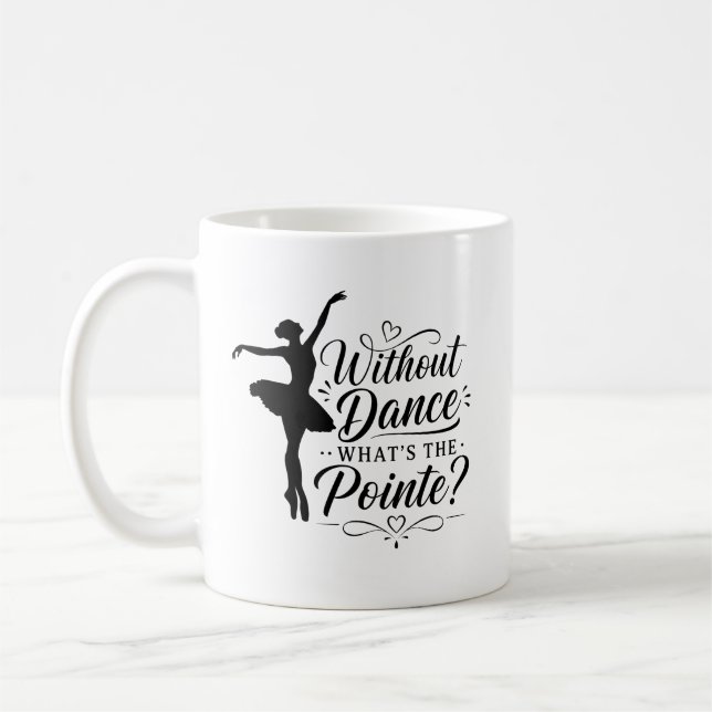 Mug Cadeau de danseur de ballet pour professeur de bal (Gauche)