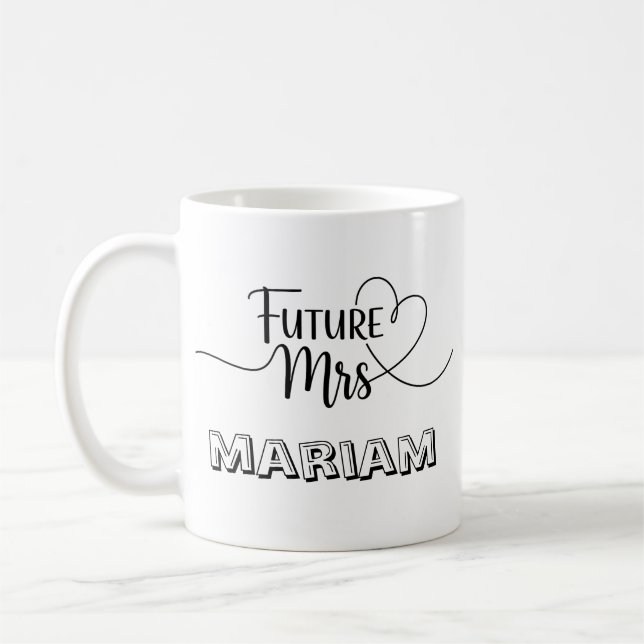 Mug Cadeau de fiançailles personnalisé Future Mrs [Nom (Gauche)