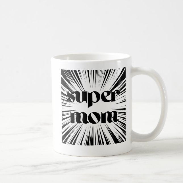 Mug Cadeau de la Fête des Mères, Super Maman, Noir et  (Droite)