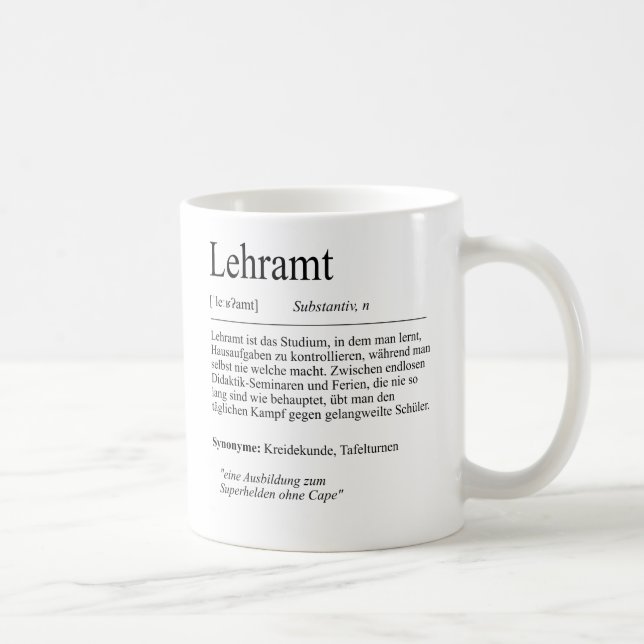Mug Cadeau de Lehramt (Droite)