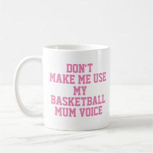 Mug cadeau de maman de basket   Drôle Citation Slo