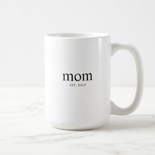 Mug Cadeau de Maman Établie Nouvelle Maman