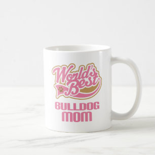 Mug Cadeau de race de chien de maman de bouledogue