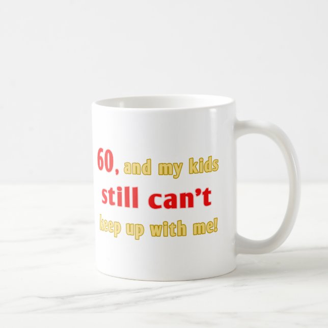 Mug Cadeau de sac de 60 ans (Droite)