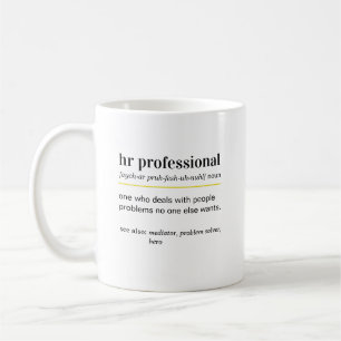 Mug Cadeau drôle de définition des RH