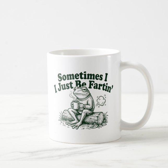 Mug Cadeau drôle de grenouille excentrique, parfois je (Droite)