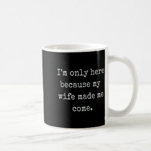 Mug Cadeau drôle de mari de la part de l'épouse 
