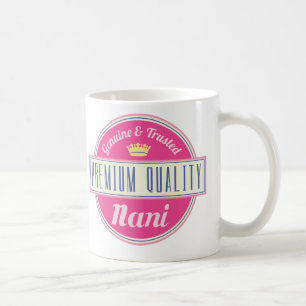 Mug Cadeau (drôle) de Nani