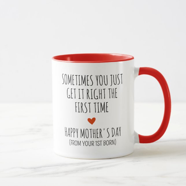 Mug Cadeau drôle de premier né pour maman, Fête des mè (Droite)