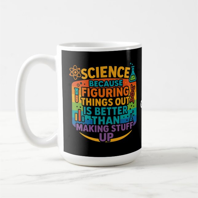 Mug Cadeau drôle de science parce que comprendre les c (Gauche)