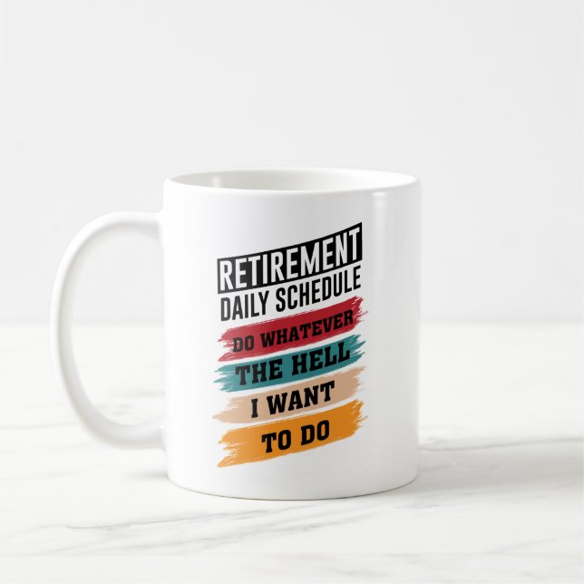 Mug Cadeau drôle d'horaire de retraite Hommes Femmes (Gauche)