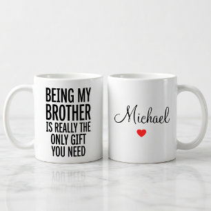 Mug Cadeau drôle personnalisé pour frère
