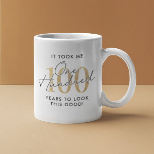 Mug Cadeau drôle pour 100e anniversaire
