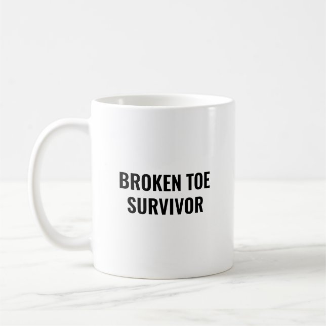 Mug Cadeau drôle pour survivant d'un orteil cassé pour (Gauche)