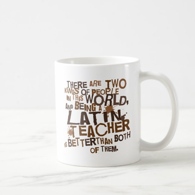 Mug Cadeau latin de professeur (Droite)