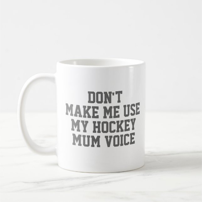 Mug cadeau maman de hockey | Drôle Citation Slogan (Gauche)
