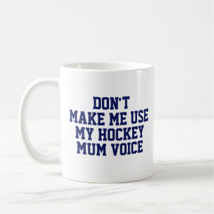 Mug cadeau maman de hockey Drôle Citation Slogan