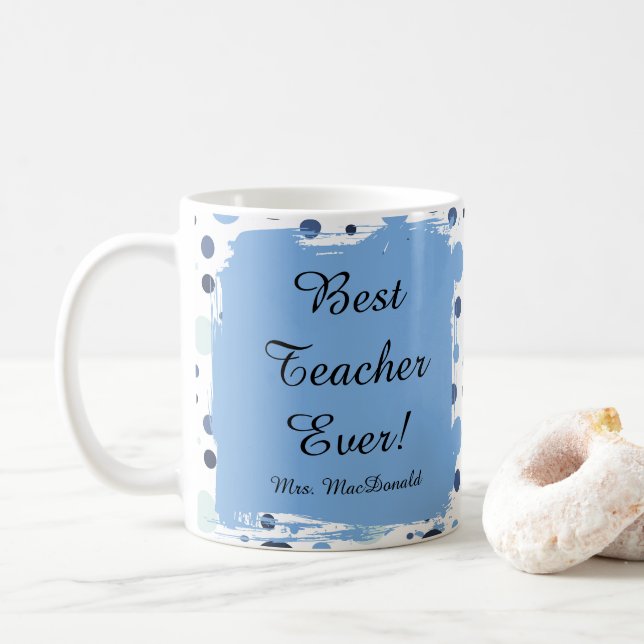 Mug Cadeau Meilleur Enseignant Jamais Tache Bleue (Avec donut)
