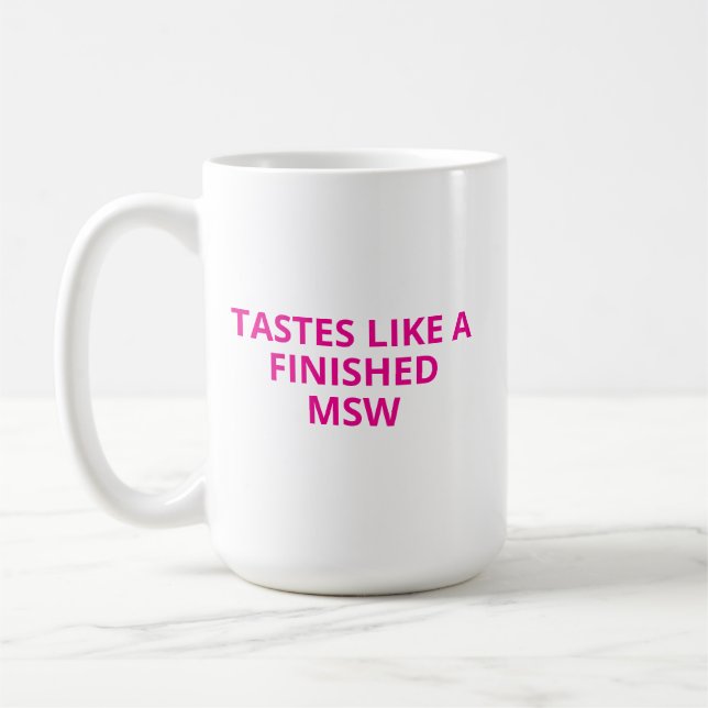 Mug Cadeau mignon de remise de diplôme MSW, Maîtrise e (Gauche)