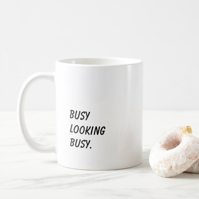 Mug Cadeau 'Occupé à paraître occupé' pour l'anniversa (Avec donut)