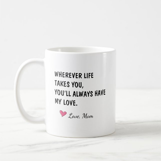 Mug Cadeau pour fille Où que la vie vous emmène (Gauche)