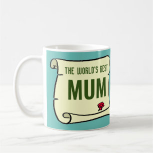 Mug Cadeau pour la meilleure maman du monde.